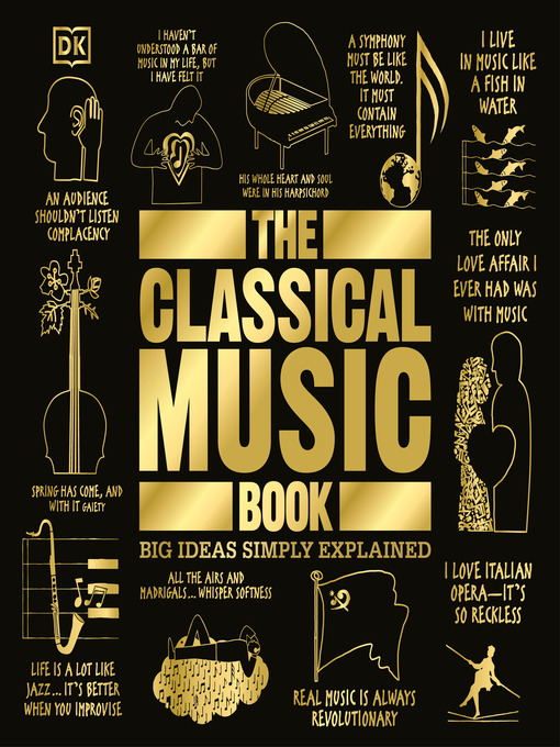 Title details for The Classical Music Book by DK - Available